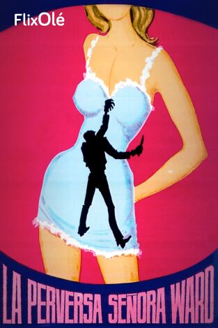 La perversa señora Ward