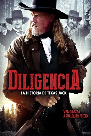 La diligencia: La historia de Texas Jack