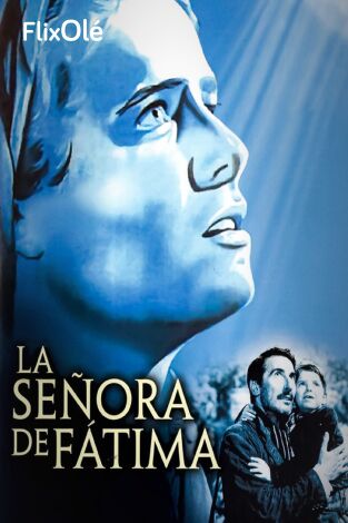La señora de Fátima