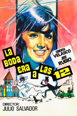 La boda era a las doce