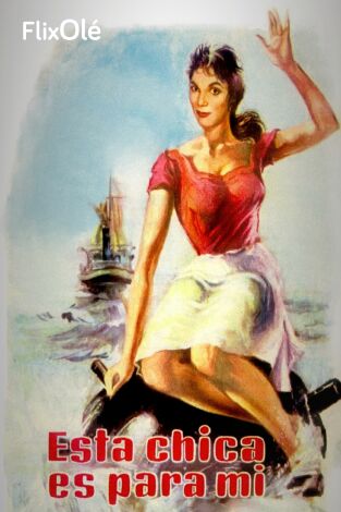 Esta chica es para mí