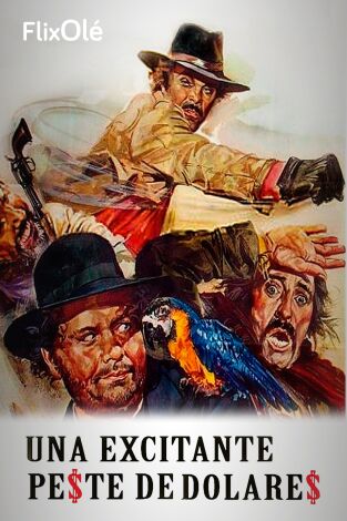 Excitante peste de dólares