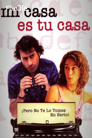 Mi casa es tu casa
