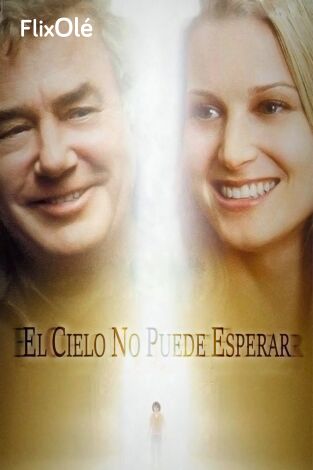 El cielo no puede esperar