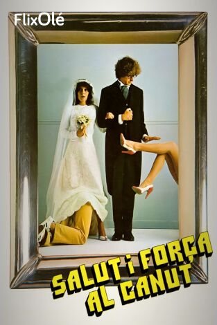 Salut y força al canut