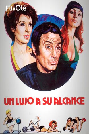 Un lujo a su alcance