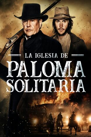 La iglesia de Paloma Solitaria