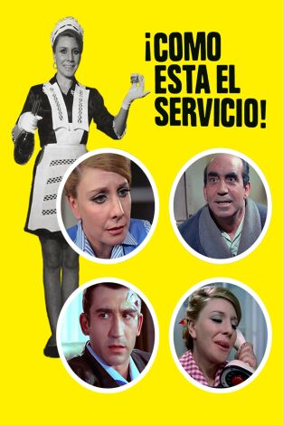 ¡Cómo está el servicio!