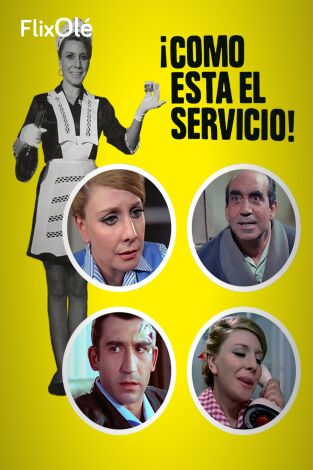 ¡Cómo está el servicio!