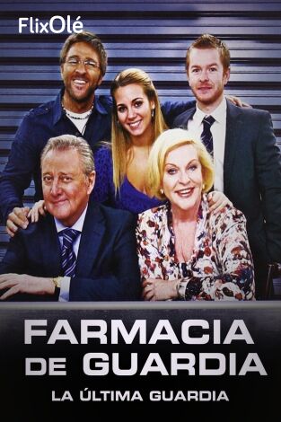 Farmacia de guardia: La última guardia