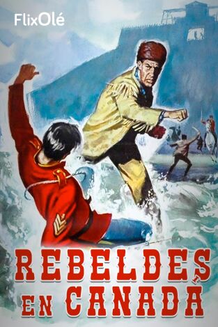 Rebeldes en Canadá
