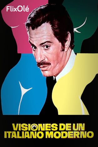 Visiones de un italiano moderno