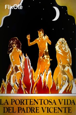 La portentosa vida del padre Vicente