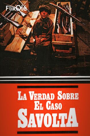 La verdad sobre el caso Savolta