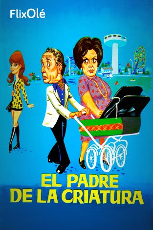 El padre de la criatura