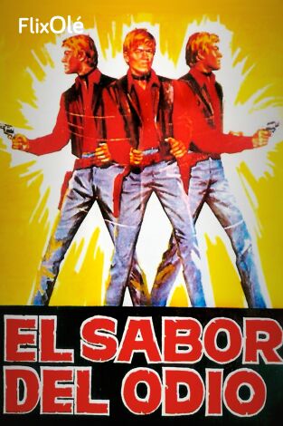 El sabor del odio