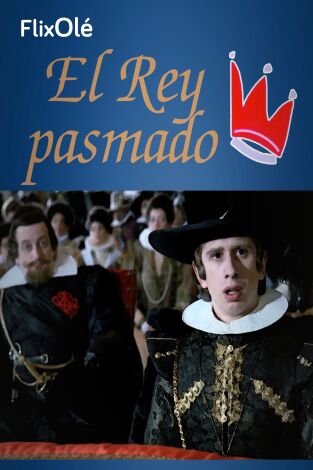 El rey pasmado