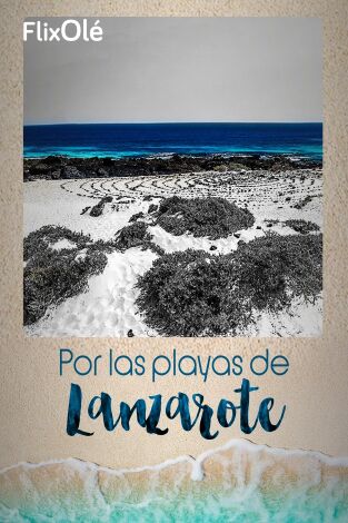 Por las playas de Lanzarote