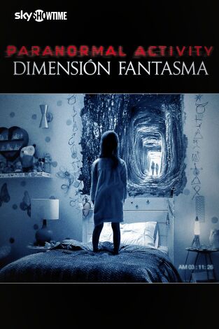 Paranormal Activity: Dimensión fantasma