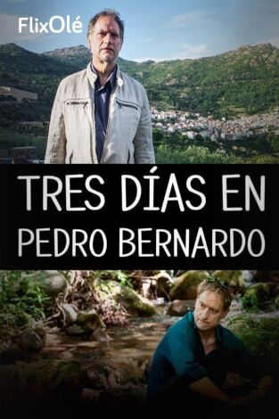Tres días en Pedro Bernardo