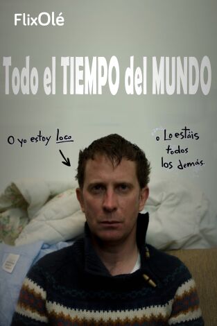 Todo el tiempo del mundo