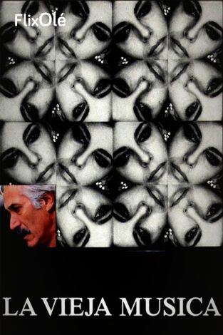 La vieja música