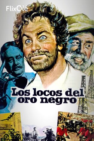 Los locos del oro negro