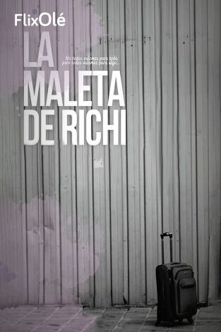La maleta de Richi