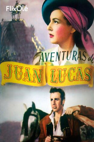 Aventuras de Juan Lucas