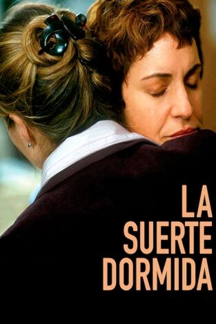 La suerte dormida