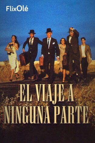 El viaje a ninguna parte