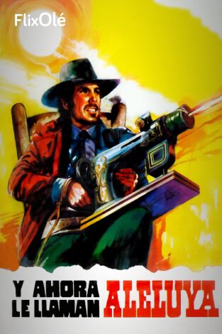 Y ahora le llaman Aleluya