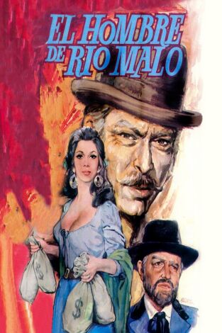 El hombre de río Malo (1971) | Movistar Plus