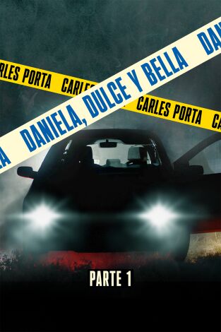 Luz en la oscuridad. Luz en la oscuridad: Daniela, Dulce y Bella - Parte I