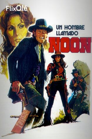 Un hombre llamado Noon