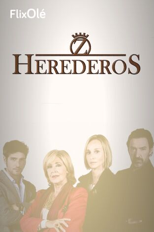 Herederos. T(T1). Herederos (T1)