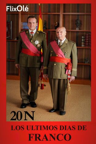 20N: Los últimos días de Franco
