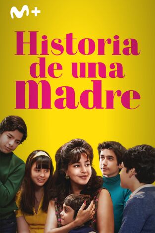 Historia de una madre