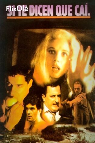 Si te dicen que caí