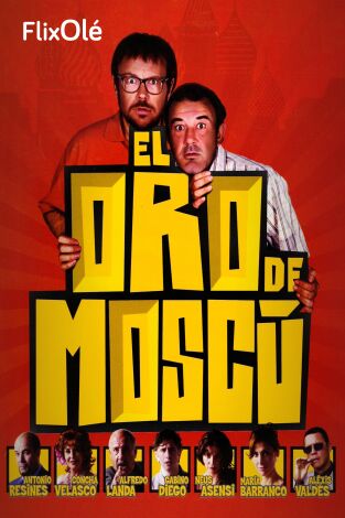 El oro de Moscú