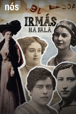 Irmás na Fala. Irmás na Fala 