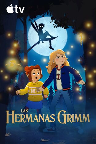 Las hermanas Grimm