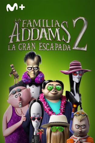 La familia Addams 2 - la gran escapada