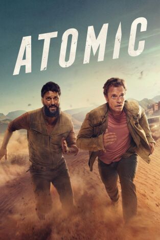 Atomic. T(T1). Atomic (T1): Ep.5 La senda de la totalidad
