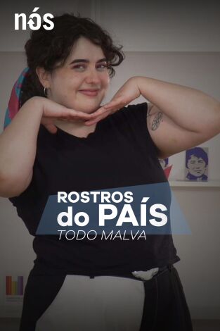 Rostros do país. T(T1). Rostros do país (T1): Rostros do país: Todo Malva