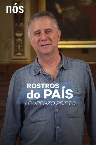 Rostros do país. T(T1). Rostros do país (T1): Rostros do país: Lourenzo Fernández Prieto