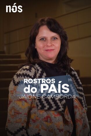 Rostros do país. T(T1). Rostros do país (T1): Rostros do país: Jaione Camborda