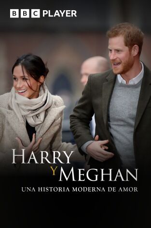 Harry y Meghan: Una historia moderna de amor
