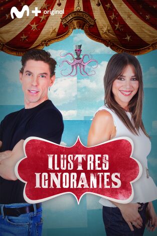 Ilustres ignorantes. T(T19). Ilustres ignorantes (T19): Millonarios