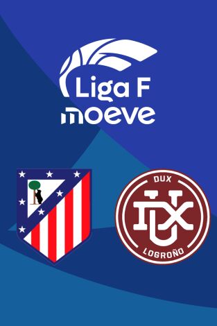 Jornada 22. Jornada 22: Atlético de Madrid - DUX Logroño